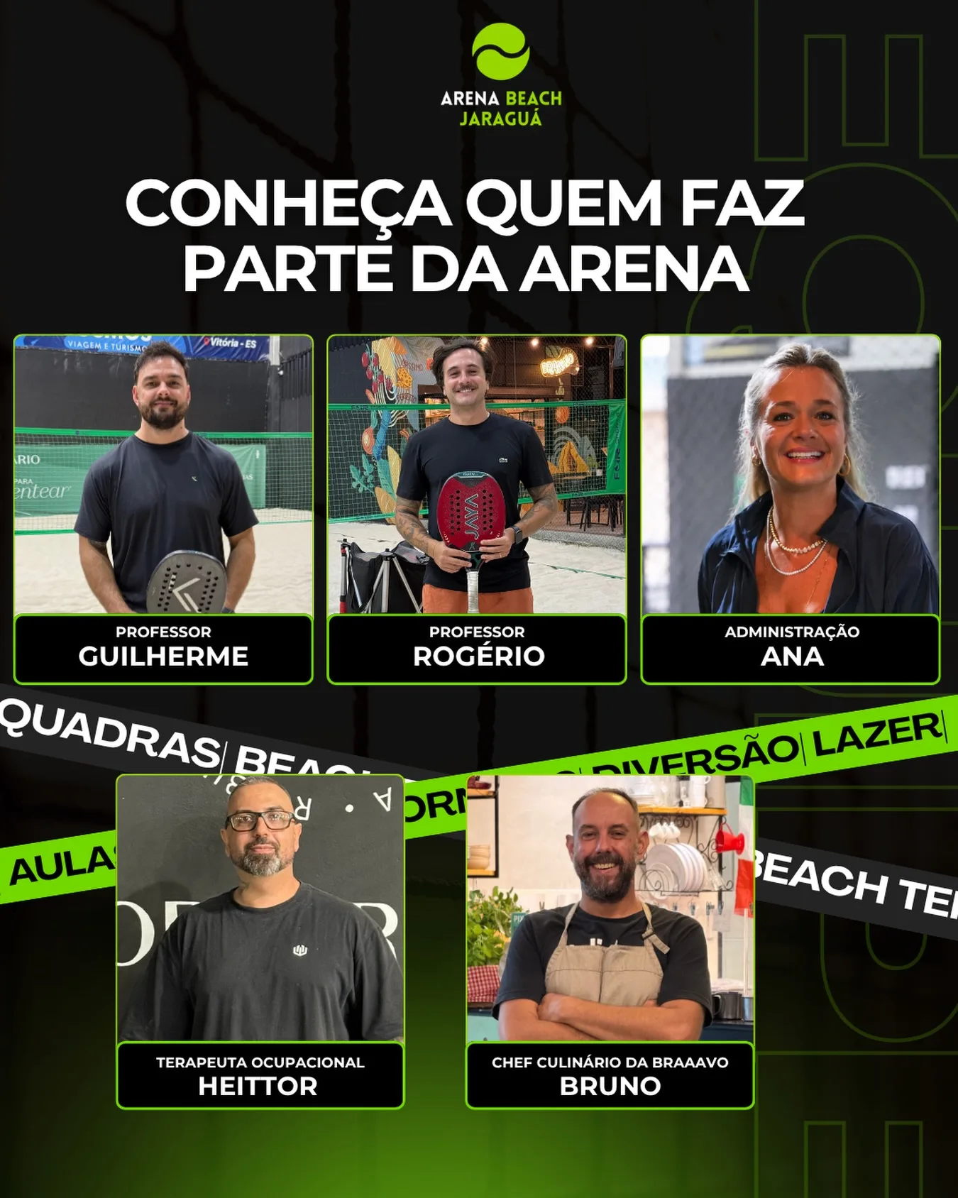 Apresentação oficial da equipe da Arena: professores, administração, terapia ocupacional e Braaavo